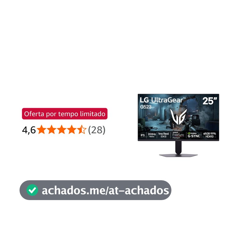 Monitor LG UltraGear -Tela IPS de 25”, 200Hz, 1ms (GtG), NVIDIA G-SYNC e AMD FreeSync Premium, HDR10, sRGB 99%, Preto - 25G523B