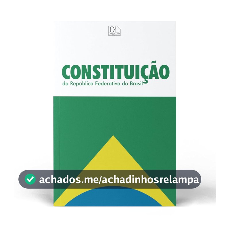 Constituição da República Federativa do Brasil de 1988 - Atualizada até a EC 136