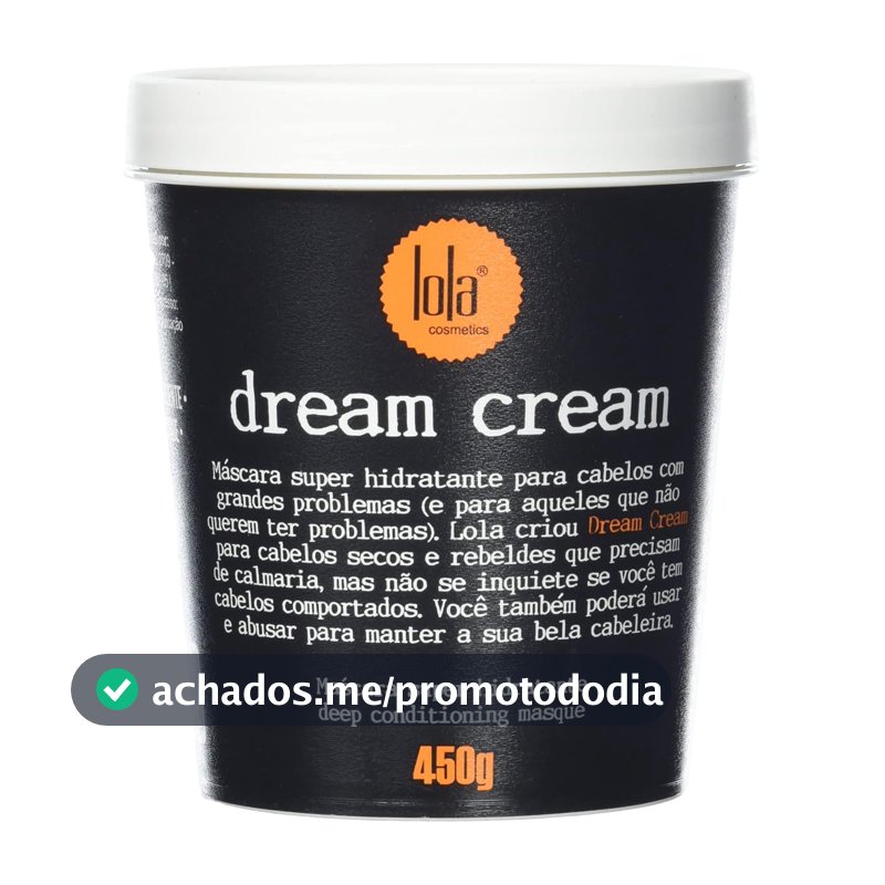 Dream Cream Máscara de Hidratação 450g , Lola Cosmetics