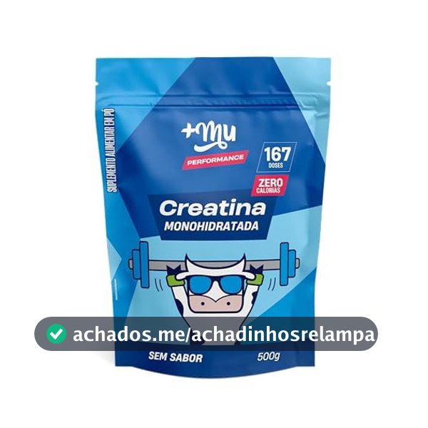 Creatina, Mais Mu, Sem Sabor, 100% Pura, Mais Força e Desempenho – 500g