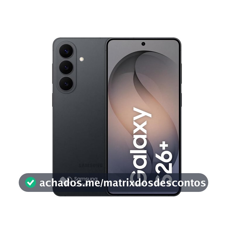 Celular Samsung Galaxy S26+ 5G, 256GB, 12GB RAM, Câmera Tripla de 50+12+10, Tela Grande de 6.7" - Preto