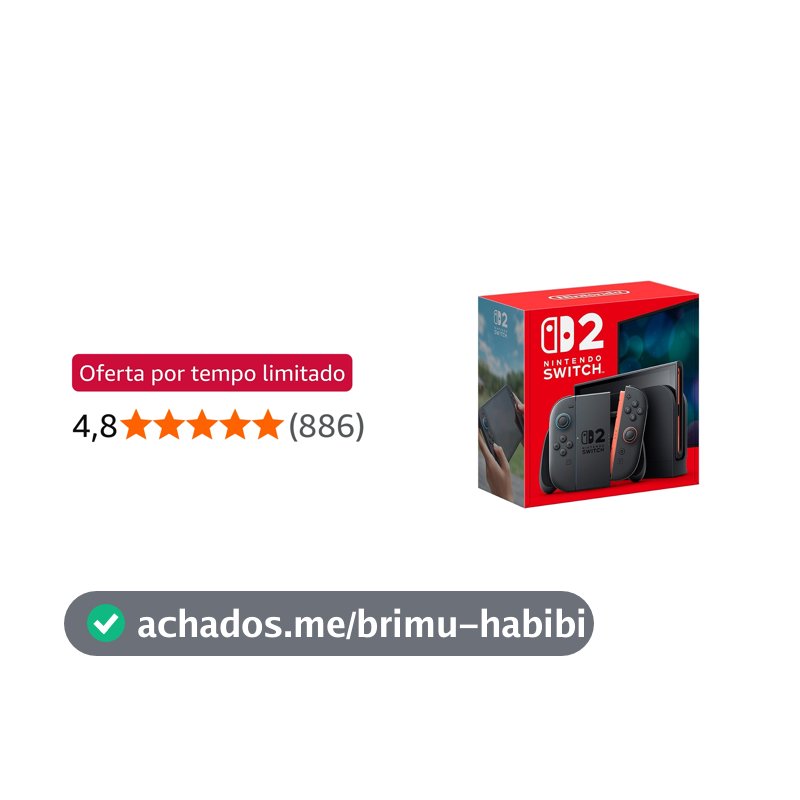 Console Nintendo Switch 2 - Modelo Nacional de Tomada