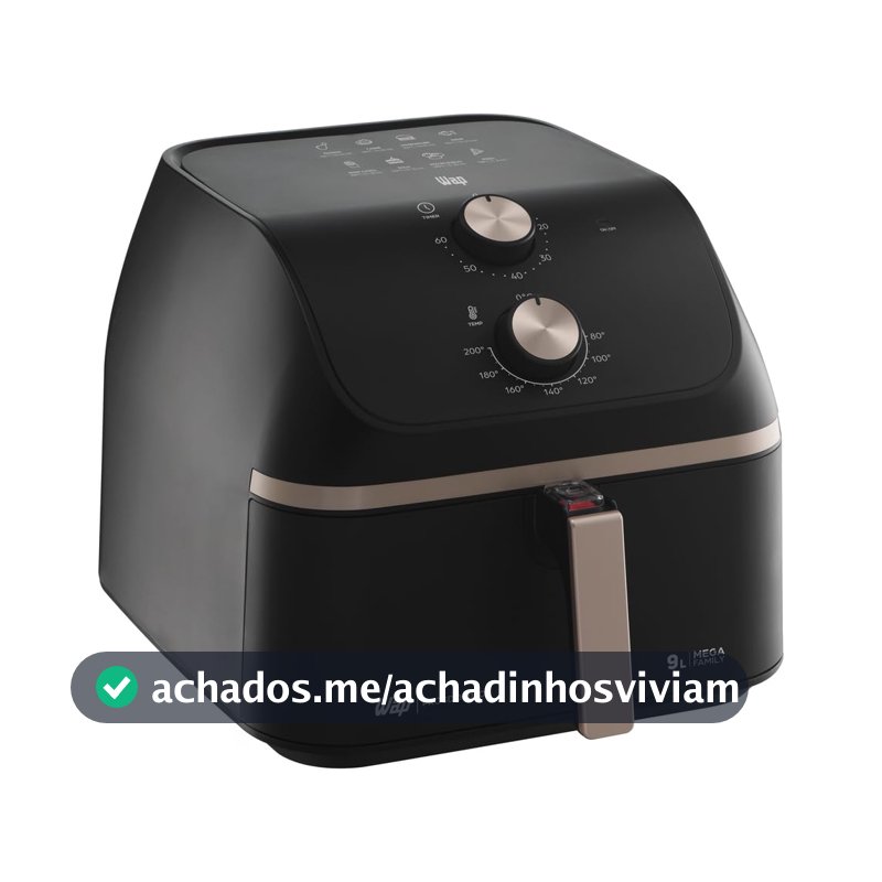 WAP Fritadeira Air Fryer MEGA FAMILY 9 Litros com Cesto Amplo e Circulação de Ar 360°, Timer Sonoro 1900W 220V