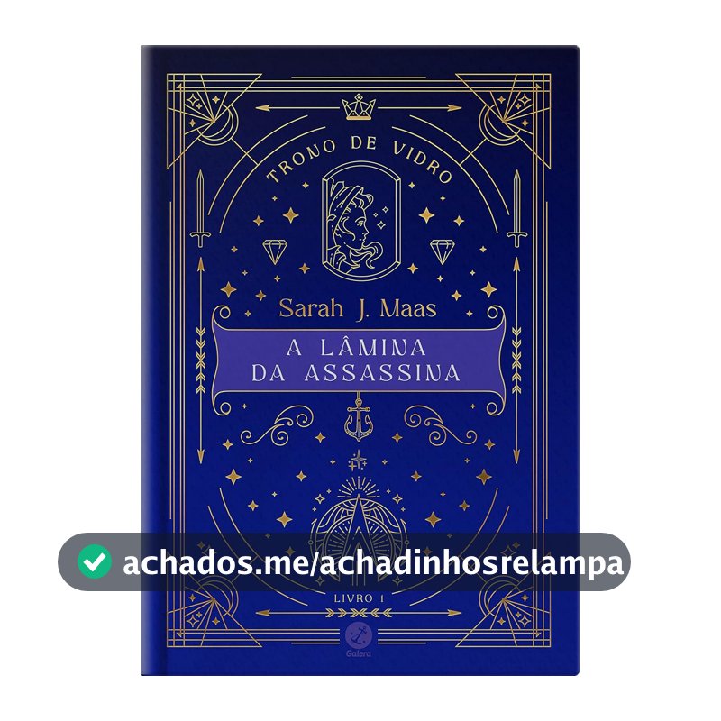 Trono de vidro: A lâmina da assassina (Vol. 1 - Edição especial)