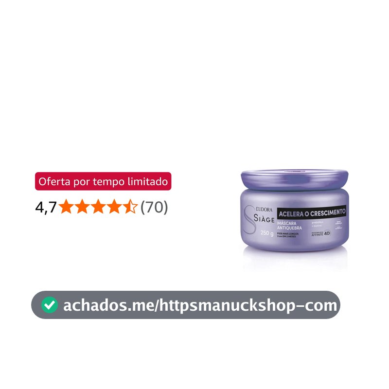 SIAGE MASCARA CAPILAR ACELERA O CRESCIMENTO 250g RPCK, Eudora Siàge