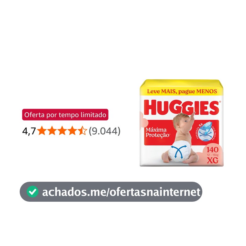 Fralda Descartável Huggies Máxima Proteção Tamanho XG 140 unidades – aberta com tecnologia Xtra-Flex, canais em X que se adaptam aos movimentos e máxima proteção