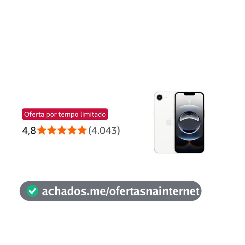 iPhone 16e Apple 128GB, Câmera 48MP, Tela Super Retina XDR 6,1", Branco