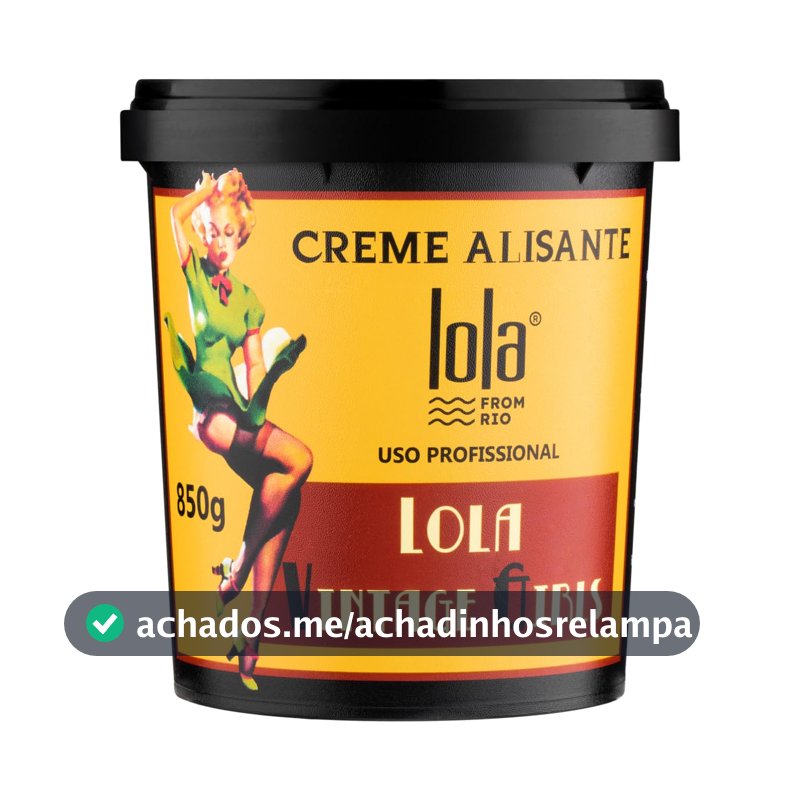 Hair Vintage Girl Creme Alisante 850g , Lola Cosmetics