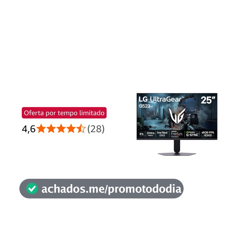 Monitor LG UltraGear -Tela IPS de 25”, 200Hz, 1ms (GtG), NVIDIA G-SYNC e AMD FreeSync Premium, HDR10, sRGB 99%, Preto - 25G523B
