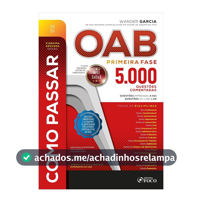Como Passar na OAB - 1ª Fase - 5.000 Questões Comentadas - 22 ª Ed - 2026