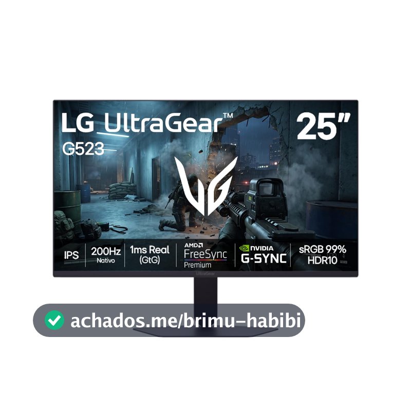 Monitor LG UltraGear -Tela IPS de 25”, 200Hz, 1ms (GtG), NVIDIA G-SYNC e AMD FreeSync Premium, HDR10, sRGB 99%, Preto - 25G523B
