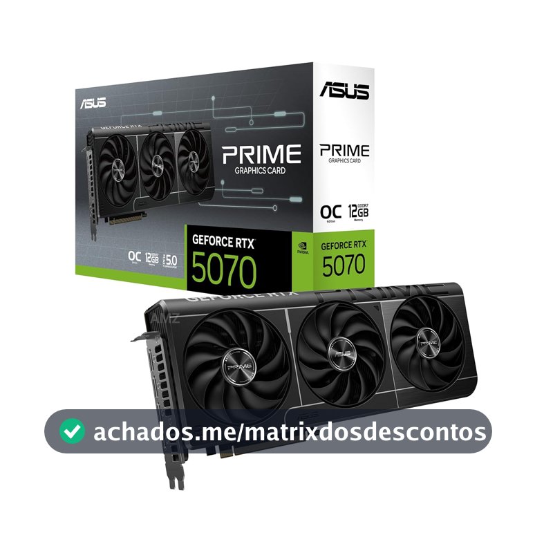 ASUS Prime GeForce RTX™ 5070 GDDR7 12GB OC Edition – Placa gráfica (PCIe 5.0, HDMI, Display 2.1, 2.5 Slot, ventiladores axiais, SFF-Ready)