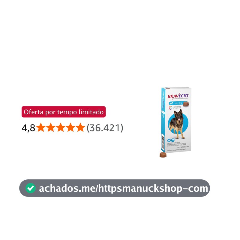 Bravecto® 1000mg Comprimido Mastigável Antipulgas e Carrapatos para Cães de 20 a 40kg – 1 Comprimido – MSD Saúde Animal