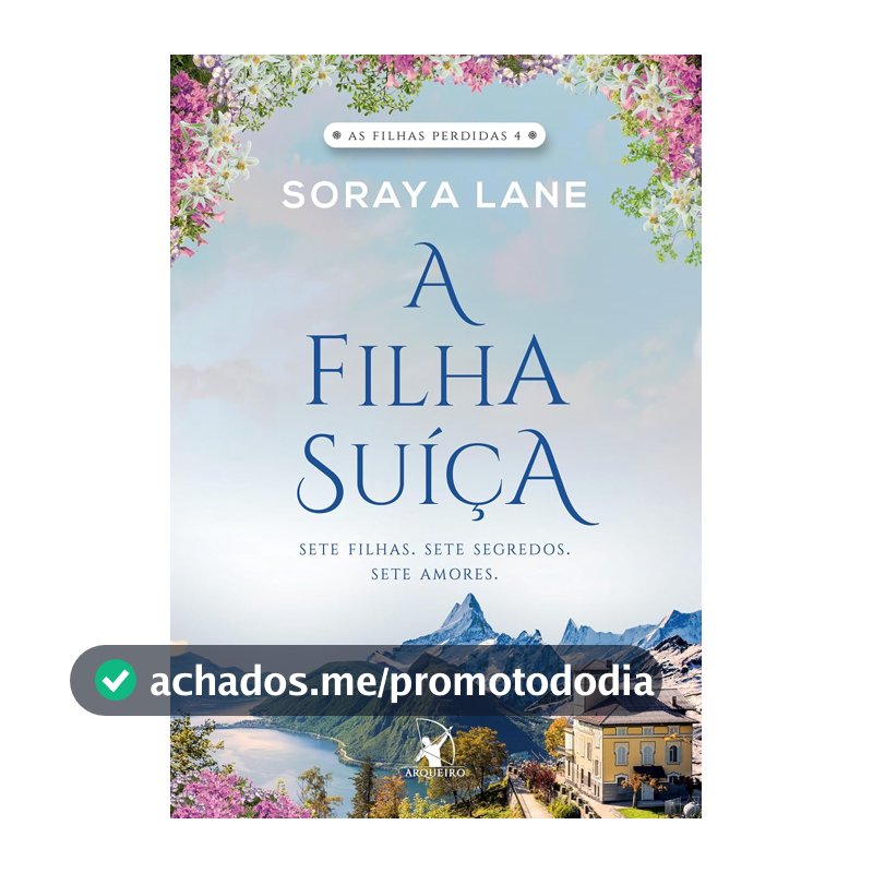 A filha suíça (As filhas perdidas - Livro 4)