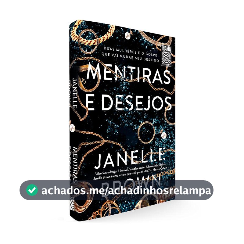 Mentiras e desejos