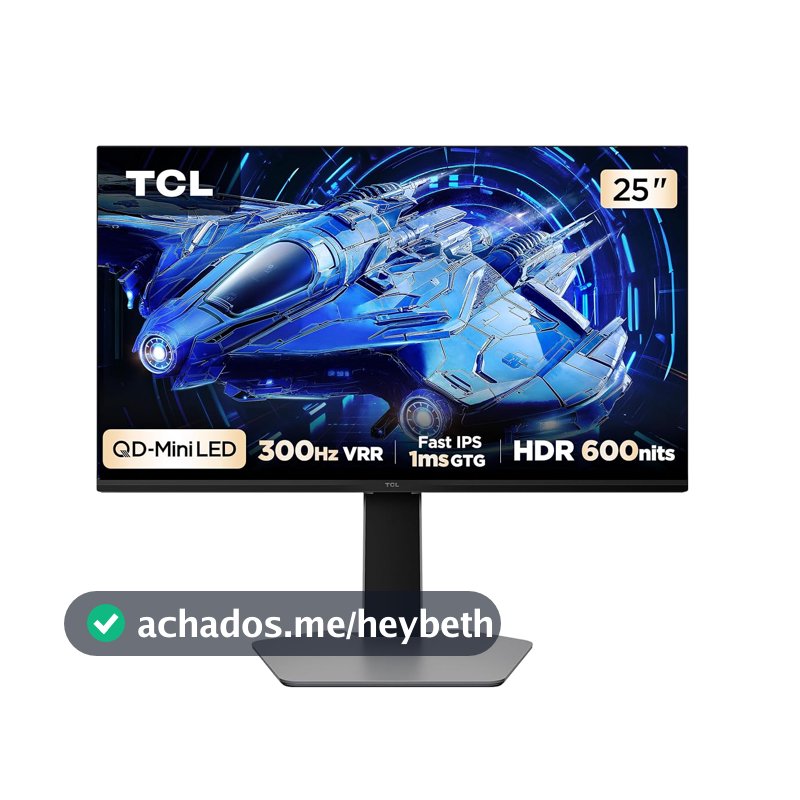Monitor Gamer TCL 25 Polegadas QD-Mini LED Full HD G64 300Hz 1ms (GtG) Freesync HDR 600 nits 25G64