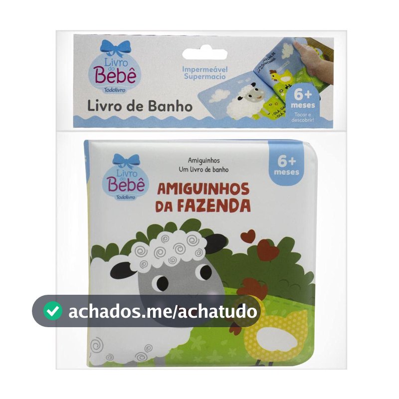 Amiguinhos - Um Livro de Banho: Amiguinhos da Fazenda