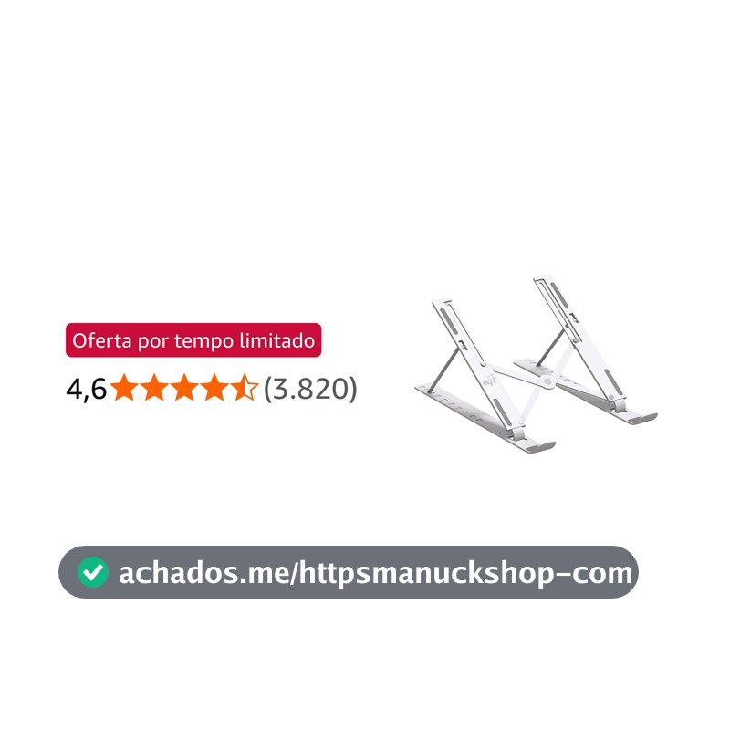 Suporte de Mesa Portátil para Notebook/Laptop de 10" a 17,3", 10 Níveis de Regulagem, Dobrável, Inclui Bolsa de Transporte, Branco, NTB8520W, ELG