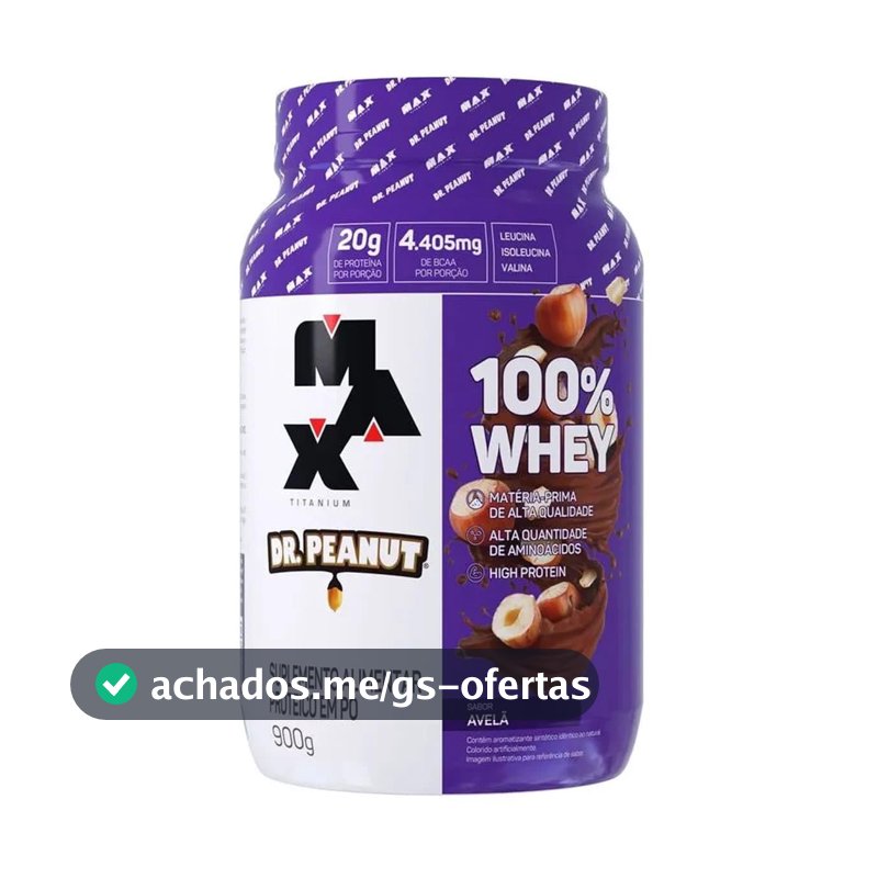 100% Whey Max Titanium x Dr. Peanut (900g), Sabor Avelã
