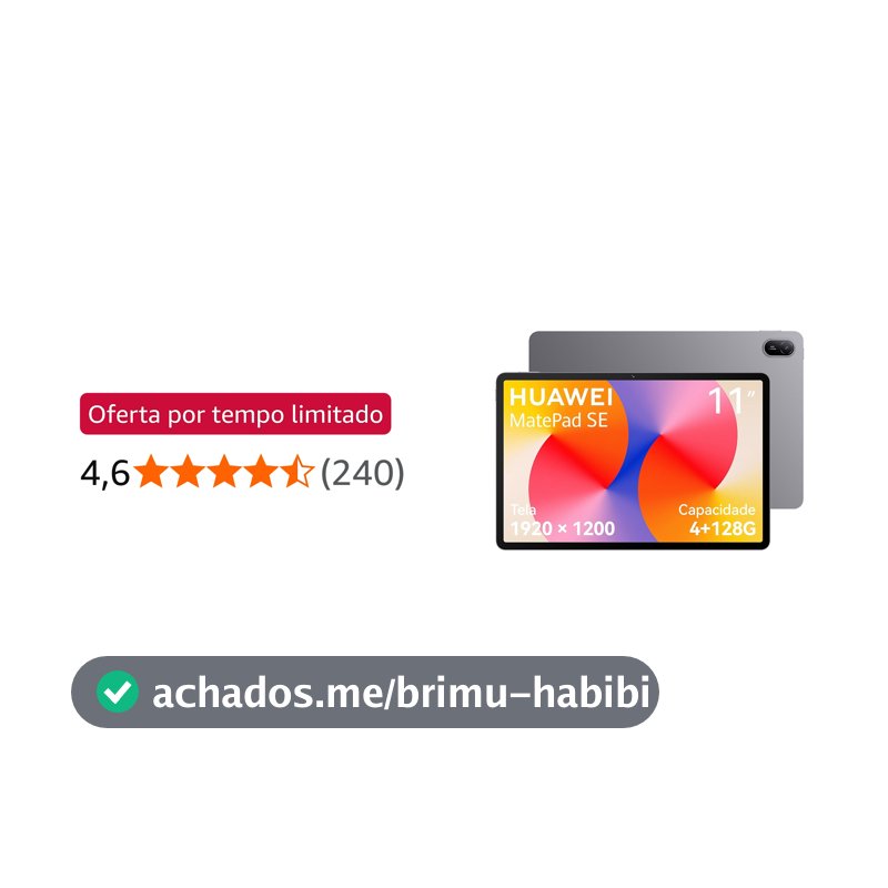 Tablet, HUAWEI MatePad SE 11, 4+128GB, Tela HUAWEI FullView de 11" para Conforto Visual，Superbateria de 7700 mAh 22,5W，Câmera Traseira 8 MP，Câmera Frontal 5 MP，Cinza Nebula