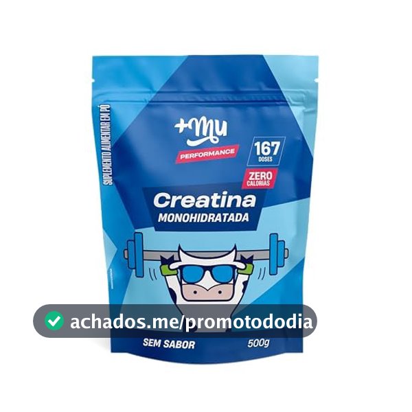 Creatina, Mais Mu, Sem Sabor, 100% Pura, Mais Força e Desempenho – 500g