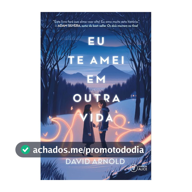 Eu te amei em outra vida
