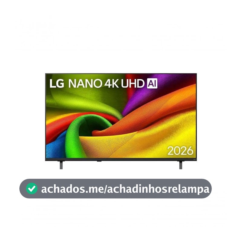 Smart TV LG NANO UHD AI 4K NU850 43 polegadas 2026