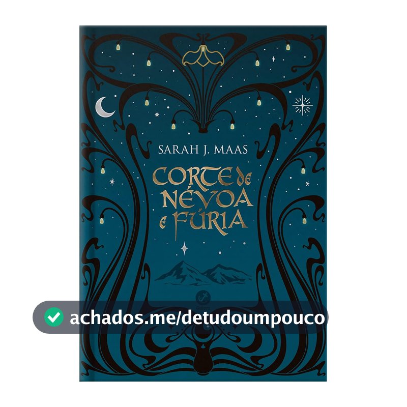 Corte de névoa e fúria (Vol. 2 Corte de espinhos e rosas – Edição especial)