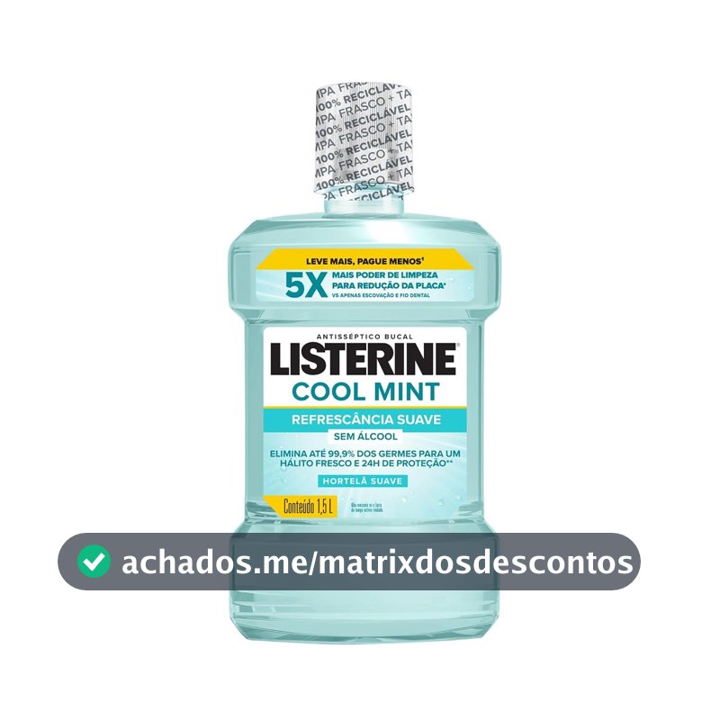 Enxaguante Bucal Listerine Cool Mint, Sem Álcool, 1,5L