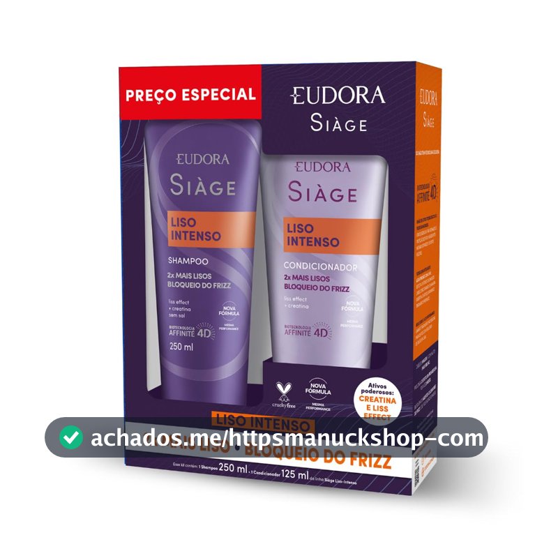 Eudora Siàge Promopack Liso Intenso Shampoo 250ml + Condicionador 125ml
