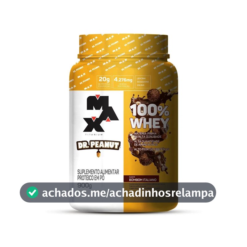 100% Whey Max Titanium x Dr. Peanut (900g), Sabor Bombom Italiano