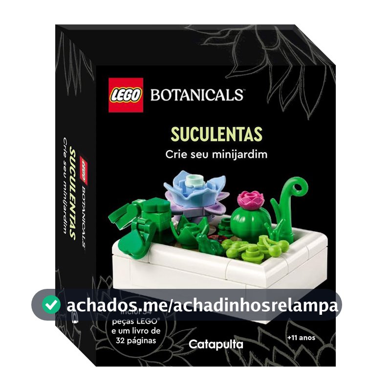LEGO Botanicals - Suculentas: Crie seu minijardim
