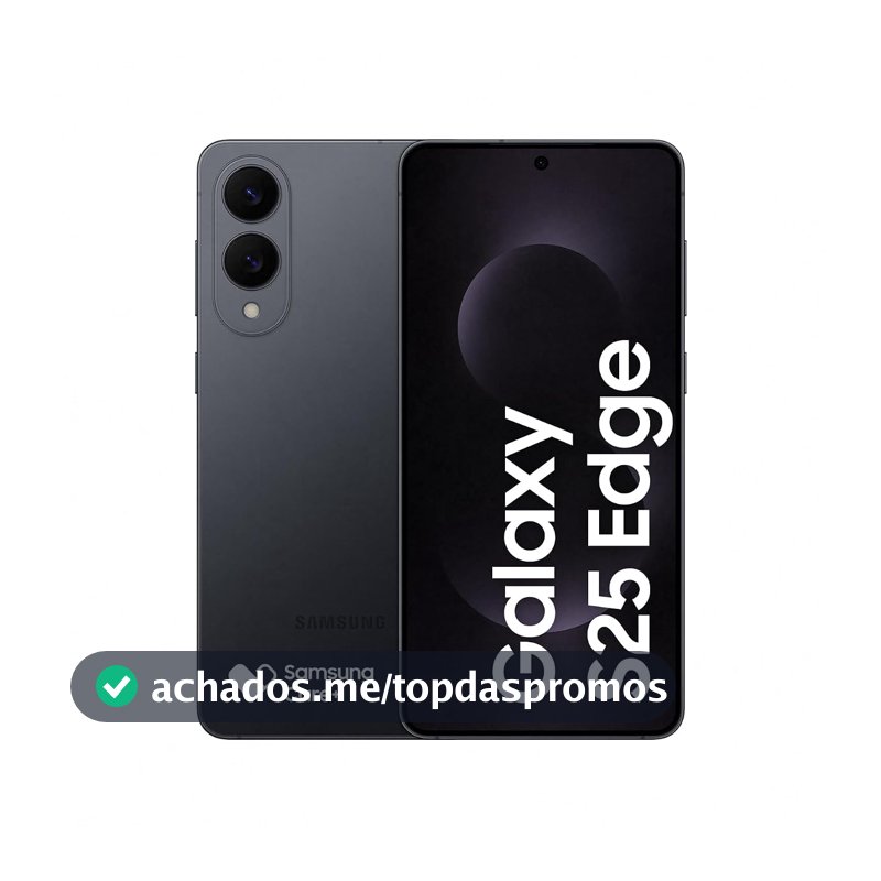 Samsung Galaxy S25 Edge 5G, 512GB, 12GB, Câmera 200MP