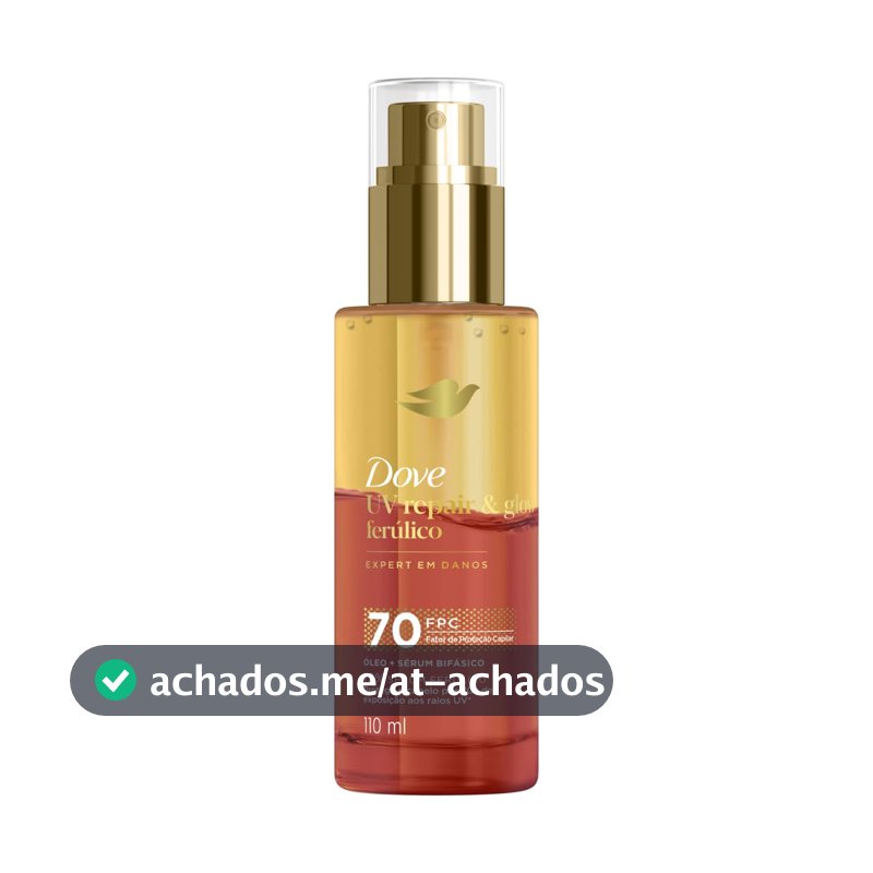 Dove Óleo e Sérum Bifásico UV Repair & Glow + Ferúlico 110ml