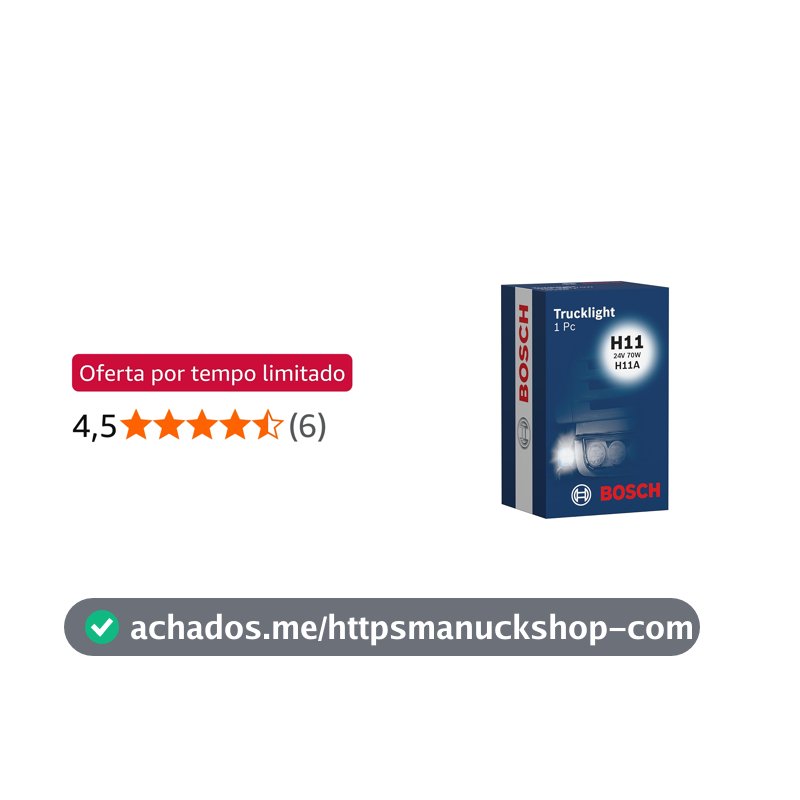Bosch Lâmpada de Farol H11 Bosch Truck Light para Caminhões e Ônibus - 24V 70W