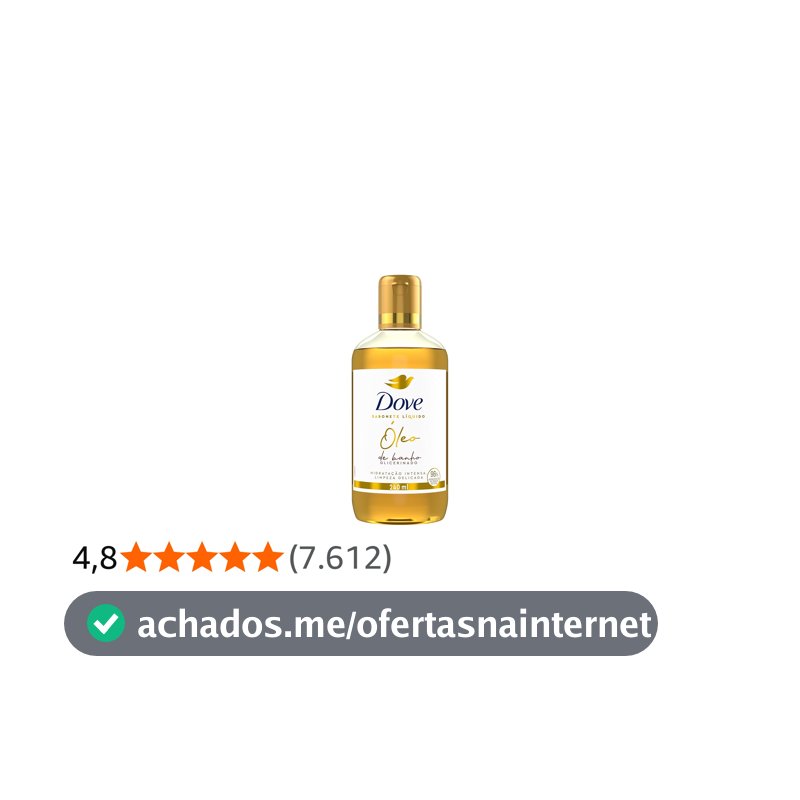 Dove Óleo de Banho Hidratação Intensa e Limpeza Delicada, Glicerinado com 96% Ingredientes de Origem Natural 240 ml