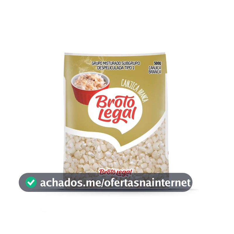 Canjica Branca Broto Legal, 500g