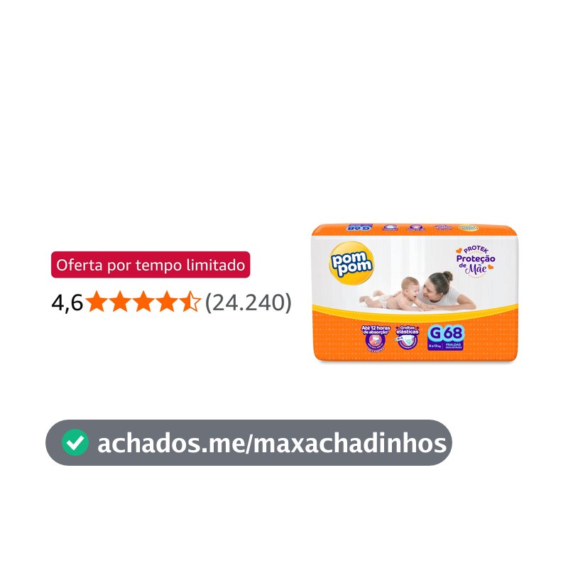 Fralda Pom Pom Protek Proteção de Mãe Hiper G 68 Unidades