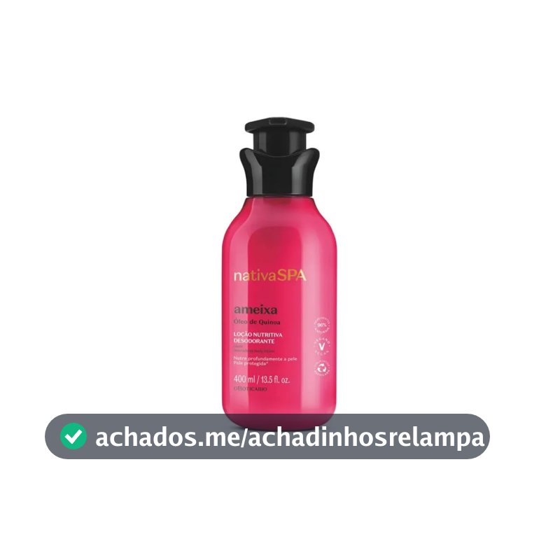 O BOTICARIO NATIVA SPA AMEIXA LOÇÃO DES HIDRATANTE 400ml
