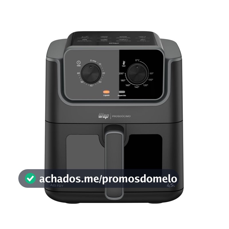 WAP Air Fryer Prosdócimo AF01 4,5L com Visor e Luz 220V