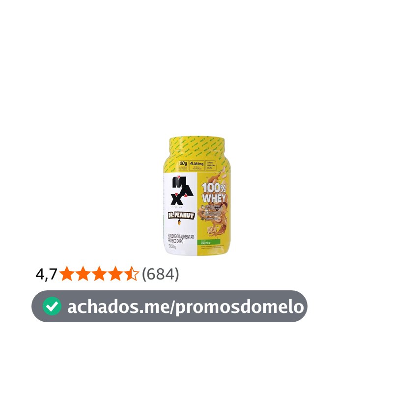 100% Whey Max Titanium x Dr. Peanut (900g), Paçoca
