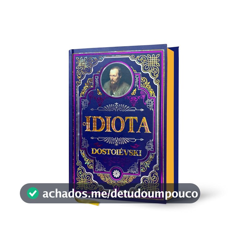 O Idiota - Dostoiévski