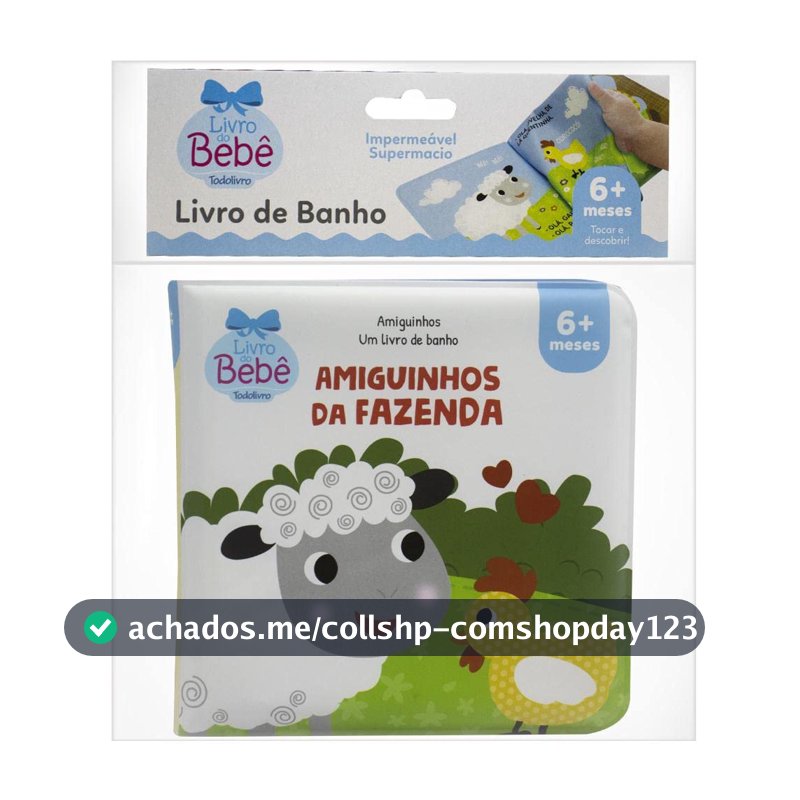 Amiguinhos - Um Livro de Banho: Amiguinhos da Fazenda