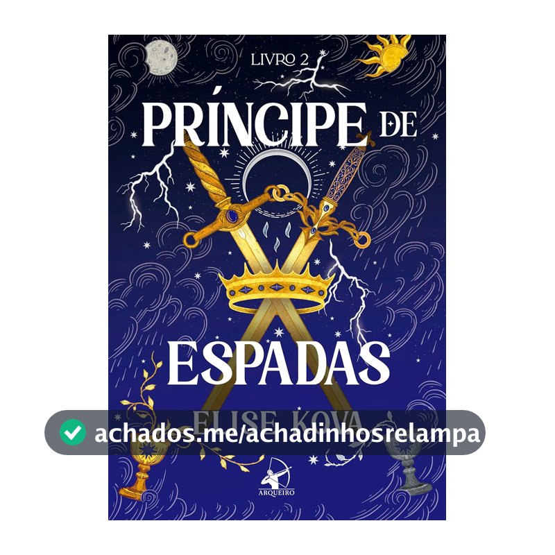 Príncipe de Espadas (Academia Arcana – Livro 2)