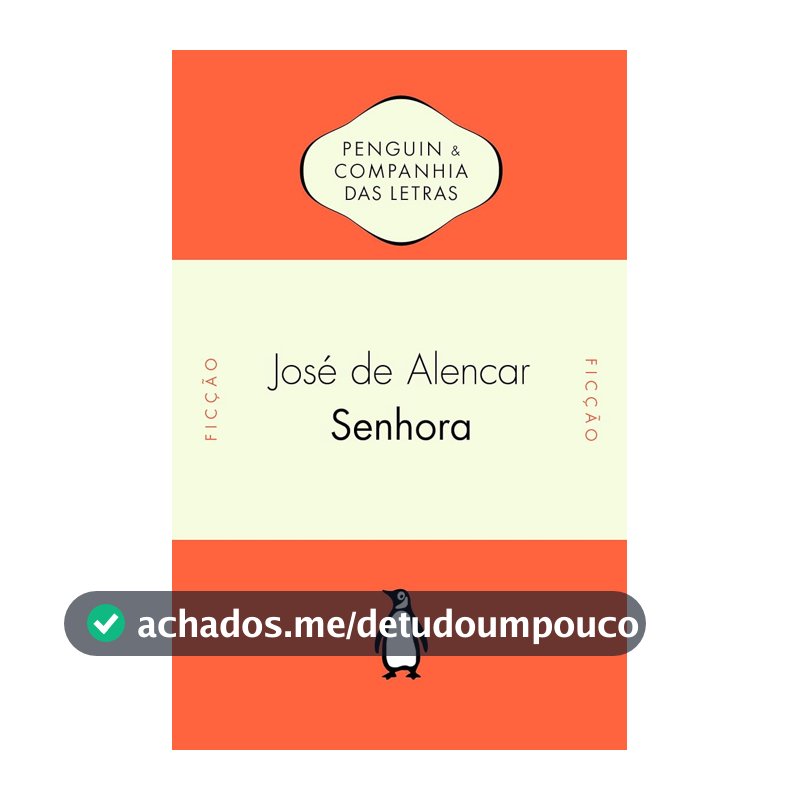 Senhora - Com introdução de Antonio Dimas