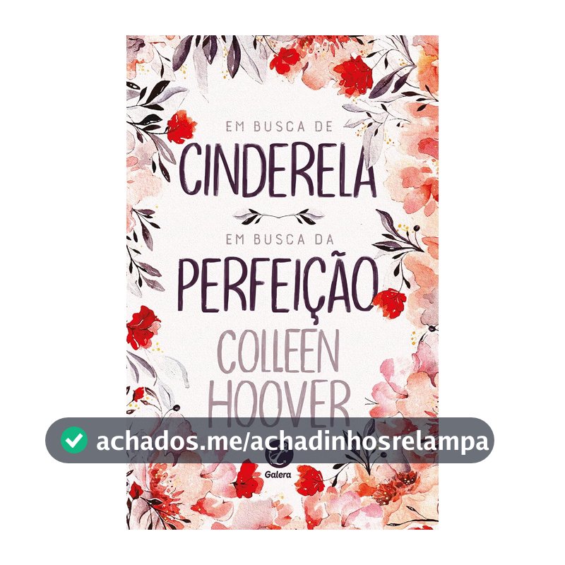 Em busca de Cinderela / Em busca da perfeição
