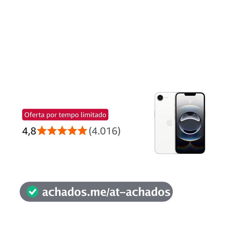 iPhone 16e Apple 128GB, Câmera 48MP, Tela Super Retina XDR 6,1", Branco