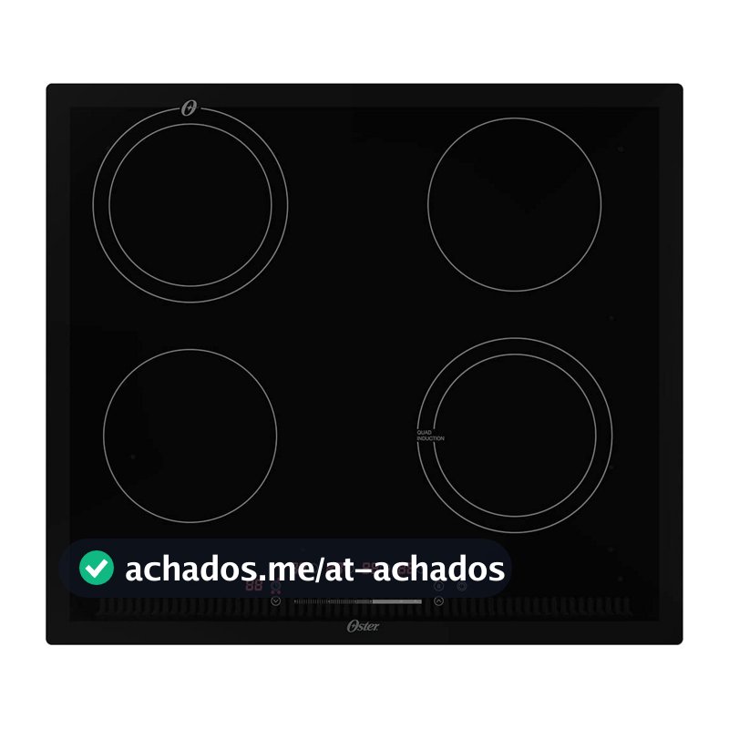Cooktop por Indução Oster, Touch Screen, 4 Bocas, 220V, OTOP402