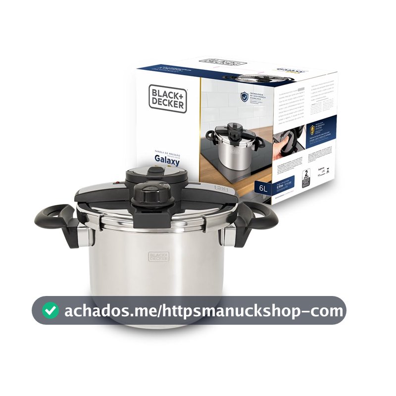 BLACK+DECKER Panela de Pressão 6 litros Galaxy Pro - Corpo em Aço Inoxidável, Tampa com Fechamento Externo, Regulador de Pressão, 7 Travas de Segurança e Base Compatível com Indução
