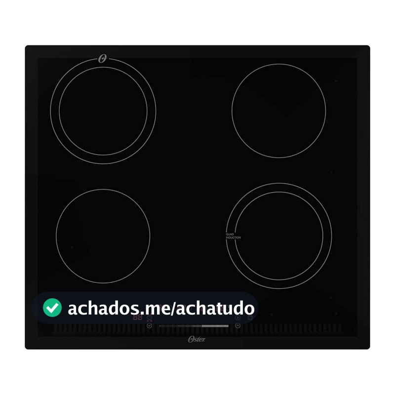 Cooktop por Indução Oster, Touch Screen, 4 Bocas, 220V, OTOP402